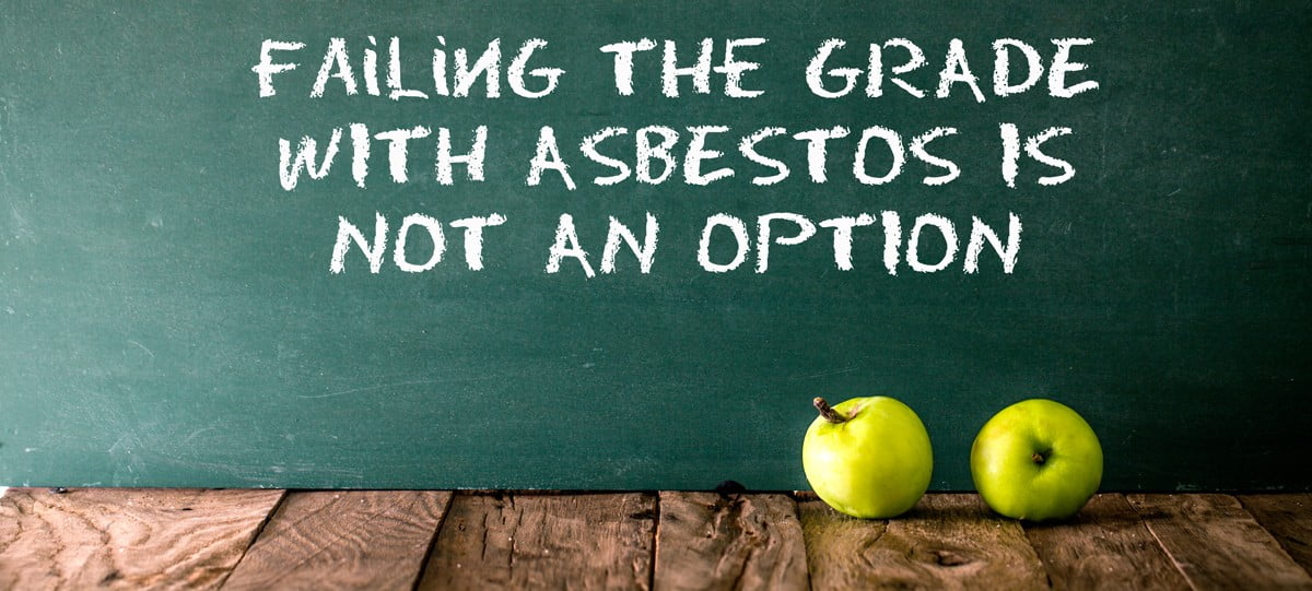 failing-the-grade-with-asbestos-is-not-an-option-banner-environmental