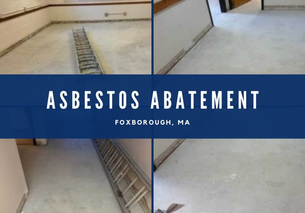 Comprehensive Asbestos Abatement for the Town of Foxborough, MA